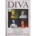 Diva: Great Sopranos and Mezzos Discuss Their Art