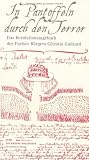 In Pantoffeln durch den Terror: Das Revolutionstagebuch des Pariser B&uuml;rgers C&eacute;lestin Guittard - Raymond Aubert