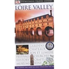 Loire Valley (Eyewitness Travel Guide)