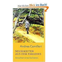 Neuigkeiten aus dem Paradies: Ansichten eines Sizilianers