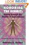 Honoring the Hermit: Seeing through the Illusion of Separateness