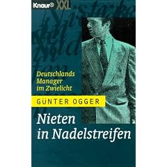Nieten in Nadelstreifen. Großdruck. Deutschlands Manager im Zwielicht. (Broschiert)