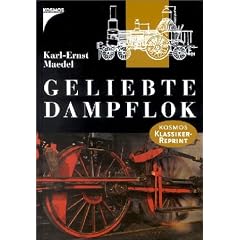 Geliebte Dampflok