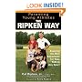 Parenting Young Athletes the Ripken Way: Ensuring the Best Experience for Your Kids in Any Sport