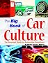 The Big Book of Car Culture