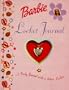 Barbie Locket Journal