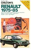 Chilton's Repair and Tune-Up Guide: Renault, 1975-85