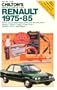 Renault, 1975-85 (Chilton's Repair Manual (Model Specific))
