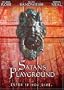 Satan's Playground