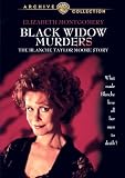 Black Widow Murders: The Blanche Taylor Moore Story