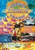 Crash! Crash! Crash!/Destructi