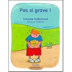 Pas si grave!