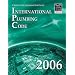 2006 International Plumbing Code: Softcover Version