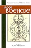 Jacob Boehme (Western Esoteric Masters Series)