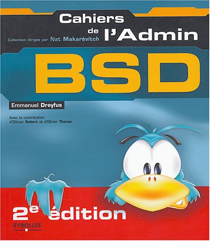 BSD : Les dessous d'UNIX