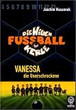 Produkt-Bild: Vanessa, die Unerschrockene: Die Wilden Fu&szlig;ballkerle Bd. 3