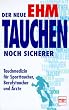 Tauchen noch sicherer