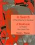 In Search of the Alzheimer's Wanderer: A Workbook to Protect Your Loved One