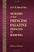 Search : Memoirs of the Princess Palatine, Princess of Bohemia: Including Her Correspondence with the Great Men of Her Day, and Memoirs of the Court of Holland under the Princes of Orange