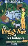 Peggy Sue et les fant�mes, tome 2 : L...