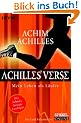 Achilles' Verse: Mein Leben als L�ufer