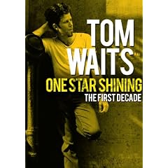 Tom Waits - One Star Shining - The First Decade