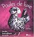 Les poules de luxe
