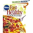 Pillsbury Fast and Healthy Cookbook: 350 Easy Recipes for Every Day