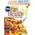 Pillsbury Fast and Healthy Cookbook: 350 Easy Recipes for Every Day