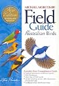 Field Guide to Australian Birds: 2006
