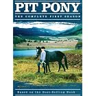 Pit Pony: The Complete First Season: Based on the Best-Selling Book by Jennie Raymond, Shaun Smyth, Anna Wedlock, Ellen Page, and Denny Doherty