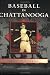 Search : Baseball   In   Chattanooga   (TN)  (Images of Baseball)