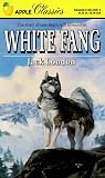 The Call of the Wild, White Fang, and Other Stories (Oxford World's Classics)