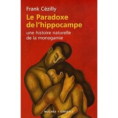 Le Paradoxe de l'hippocampe : Une histoire naturelle de la monogamie