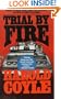 Trial By Fire