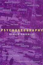 Psychogeography (Pocket Essentials)