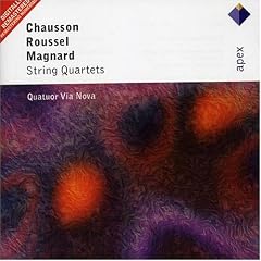 Chausson: String Quartets; Roussel: String Quartets [United Kingdom]