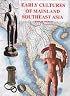 Early Cultures of Mainland Southeast Asia