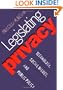 Legislating Privacy: Technology, Social Values, and Public Policy