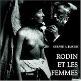 Rodin et les Femmes : Indiscrétions d atelier