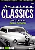 American Classics: Old School - Kings of Kustomizing