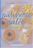 Revue Editions du Bastberg  / Pâtisserie salée : Pour apéritifs et buffets