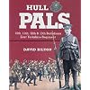 Hull Pals: 10th, 11th, 12th and 13th (Service) Battalions of the East Yorkshire Regiment - A History of the 92nd Infantry Brigade, 31st Division, 1914-19