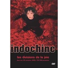 Indochine : Les Divisions de la joie