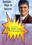 Discipline - Steps to Success