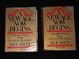 A New Age Now Begins: A People's History of the American Revolution ( Volume One ) Medium