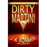 Dirty Martini - A Thriller (Jack Daniels Mysteries) ~ Jack Kilborn