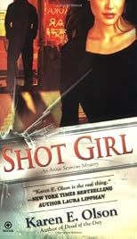 Shot Girl: An Annie Seymour Mystery