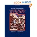 The Sufi Path of Knowledge: Ibn al-Arabi's Metaphysics of Imagination