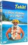 Revue Warner Vision France  / Le Gros homme et la mer : Tahiti